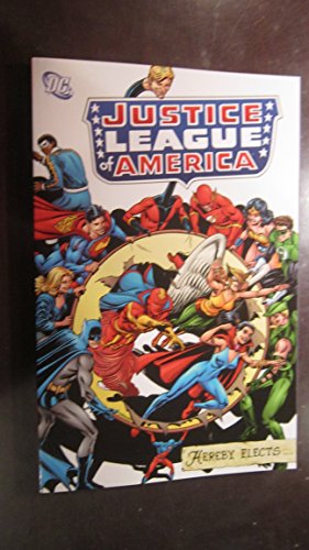 Justice League of America Hereby Elects
