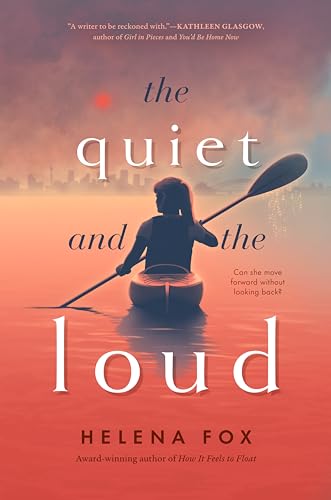The Quiet and the Loud von Dial Books