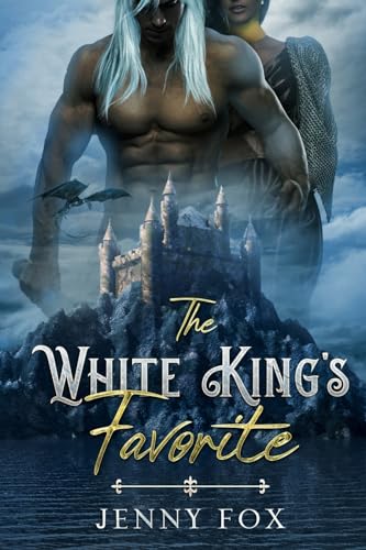 The White King's Favorite (The Dragon Empire Saga, Band 2) von Nielsen UK