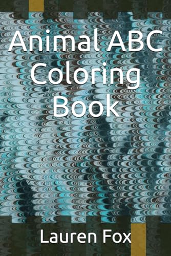 My First Animal ABC Coloring Book von Independently published
