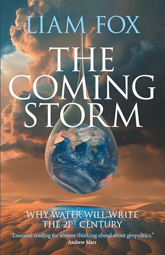 The Coming Storm: The Impending Crisis on Water - And How to Avoid It