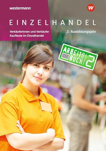 Einzelhandel: 2. Ausbildungsjahr Arbeitsbuch