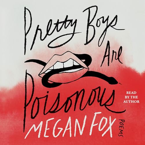Pretty Boys Are Poisonous: Poems