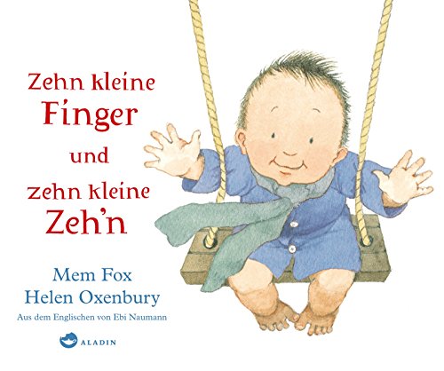 Zehn kleine Finger und zehn kleine Zeh'n