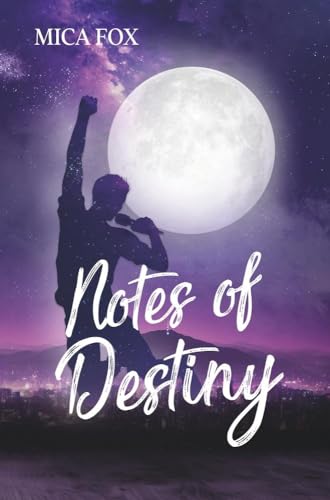 Notes Of Destiny: Liebesroman um einen K-Pop Star