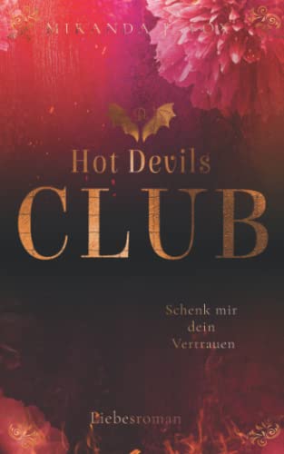 Hot Devils Club: Schenk mir dein Vertrauen Hot Devils Club: Schenk mir dein Vertrauen