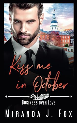 Kiss me in October: Business over Love