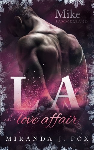 L.A. Love Affair - Sammelband L.A. Love Affair - Sammelband