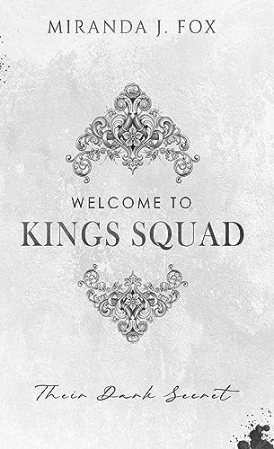 Welcome To King's Squad: Their Dark Secret Welcome To King's Squad: Their Dark Secret von Books on Demand GmbH
