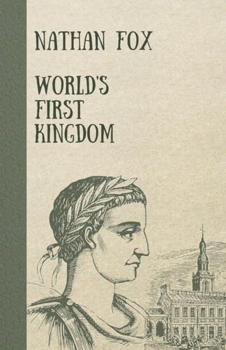 World's First Kingdom von Golden Leaf Haven Publishing
