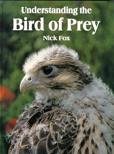 Understanding the Bird of Prey von Hancock House Publishers