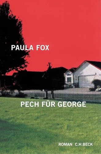 Pech für George: Roman von C.H.Beck