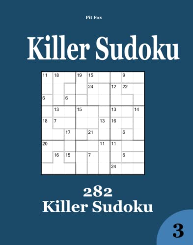 Killer Sudoku: 282 Killer Sudoku Killer Sudoku: 282 Killer Sudoku