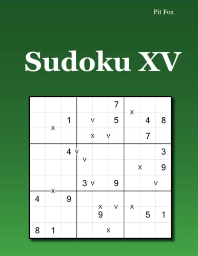 Sudoku XV Sudoku XV von CreateSpace Independent Publishing Platform