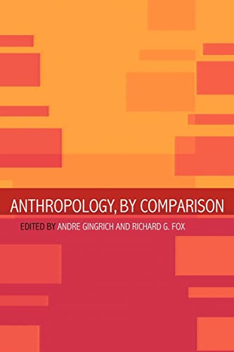 Anthropology, by Comparison: Forew. by Marilyn Strathern