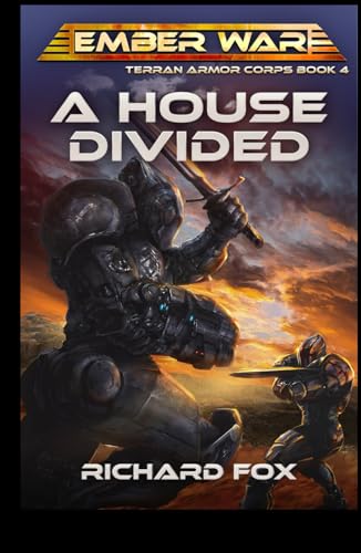 A House Divided (Terran Armor Corps, Band 4) von Independently published
