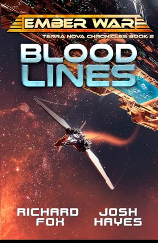 Bloodlines (The Terra Nova Chronicles, Band 2) von Independently published