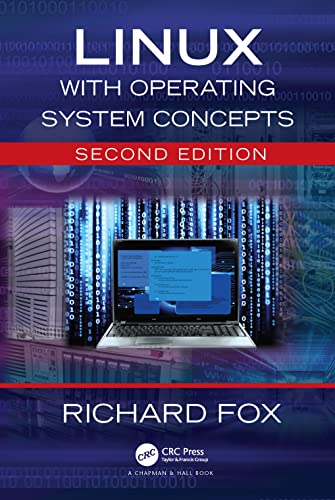 Linux With Operating System Concepts von Chapman & Hall/CRC