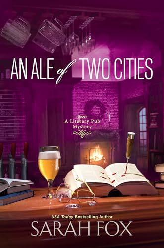 An Ale of Two Cities (A Literary Pub Mystery, Band 2)