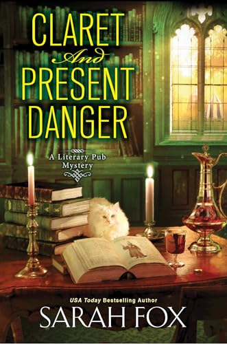 Claret and Present Danger (A Literary Pub Mystery, Band 4)