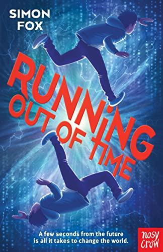 Running out of Time von Nosy Crow