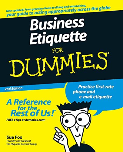 Business Etiquette For Dum 2e (For Dummies Series) von For Dummies