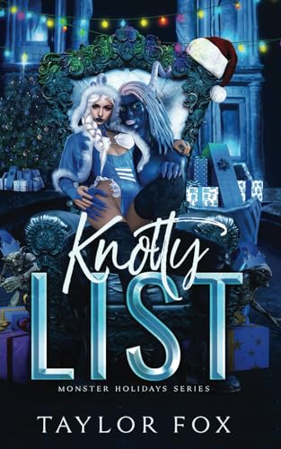 Knotty List: A Dark Holiday Romance (Monster Holidays, Band 1)