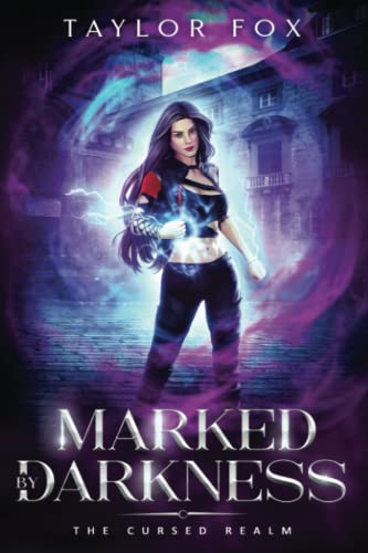 Marked by Darkness (The Cursed Realm, Band 2) von Library and Archives Canada