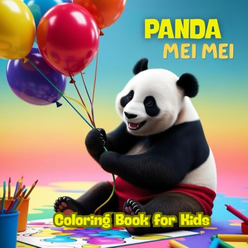 Panda Mei Mei Coloring Book for Kids: Adorable Panda Coloring Pages for Girls and Boys Ages 4–10 von Independently published