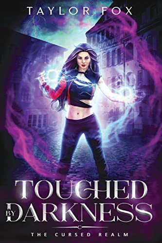 Touched by Darkness (The Cursed Realm, Band 1) von Library and Archives Canada