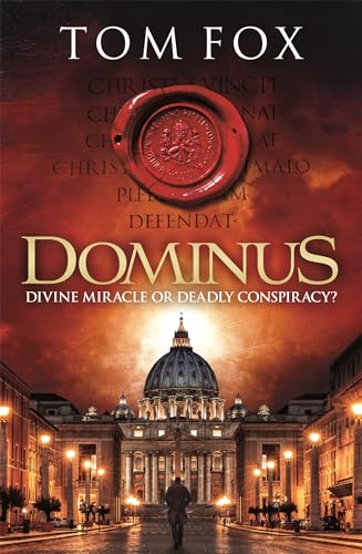 Dominus: Divine miracle or deadly conspiracy? von Headline