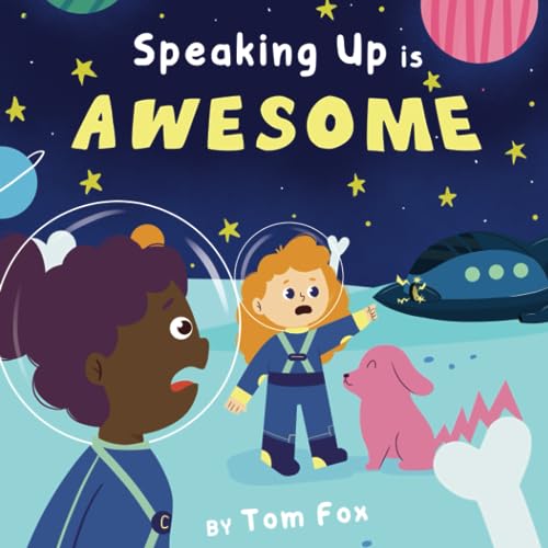 Speaking Up is Awesome! (The Compliance Kids, Band 2) von Independently published