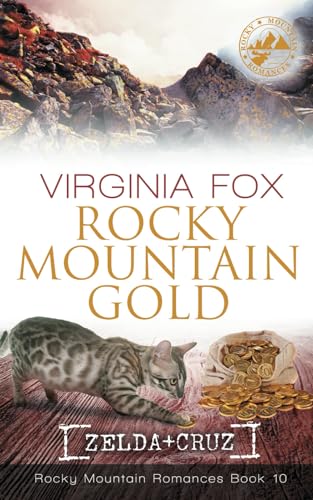 Rocky Mountain Gold (Rocky Mountain Romances, Book 10) von Dragonbooks