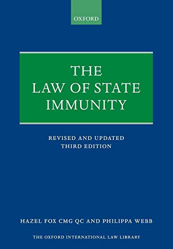 The Law of State Immunity (Oxford International Law Library) von Oxford University Press, USA