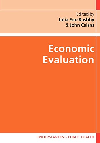 Economic Evaluation (Understanding Public Health)