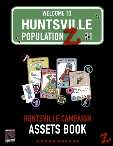 Population Z Huntsville Campaign Assets Book von Independently published