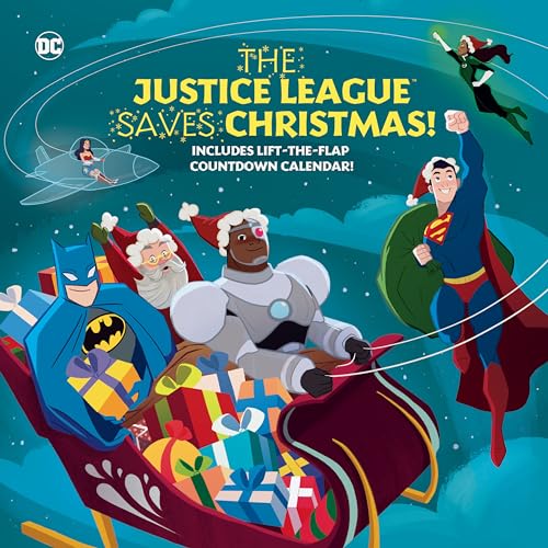The Justice League Saves Christmas! (DC Justice League) von Random House