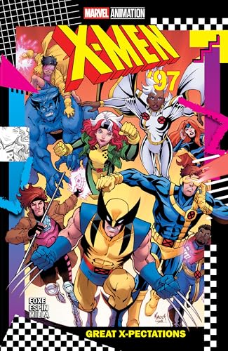 X-Men '97: Great X-Pectations X-Men '97: Great X-Pectations von Marvel