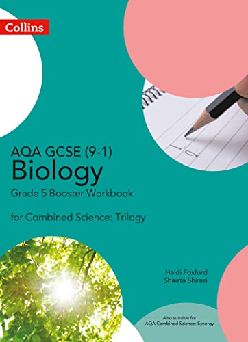 AQA GCSE Biology 9-1 for Combined Science Grade 5 Booster Workbook (GCSE Science 9-1) von Collins