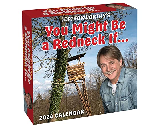 Jeff Foxworthy's You Might Be a Redneck If... 2024 Day-to-Day Calendar von Andrews McMeel Publishing
