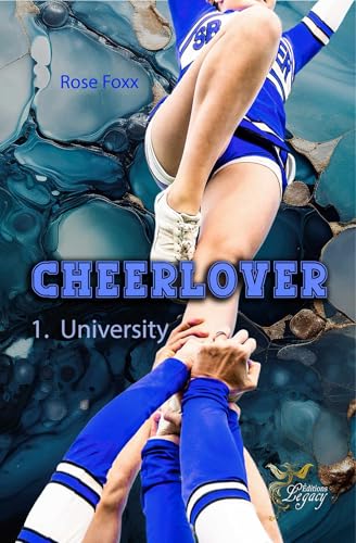 Cheerlover t.1: University Cheerlover t.1: University von éditions legacy