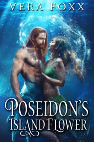 Poseidon's Island Flower (Under the Moon: God Series, Band 3)