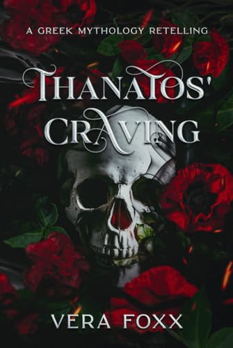 Thanatos' Craving (Under the Moon: God Series, Band 4) von Foxx Fantasy Publishing