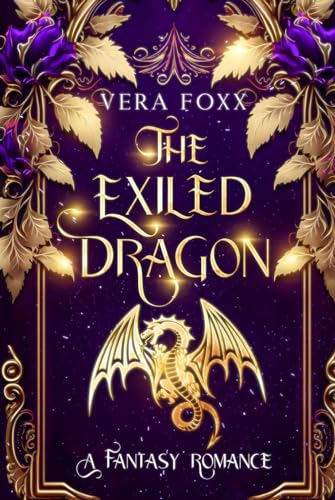 The Exiled Dragon (Under the Moon Series, Band 4) von Independently published