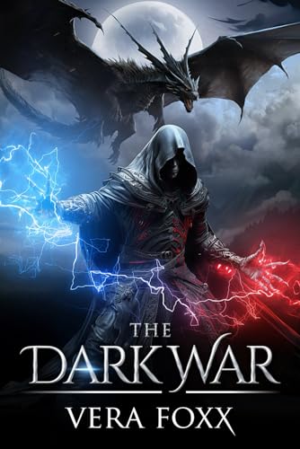 Under the Moon: The Dark War (Under the Moon Series, Band 5)