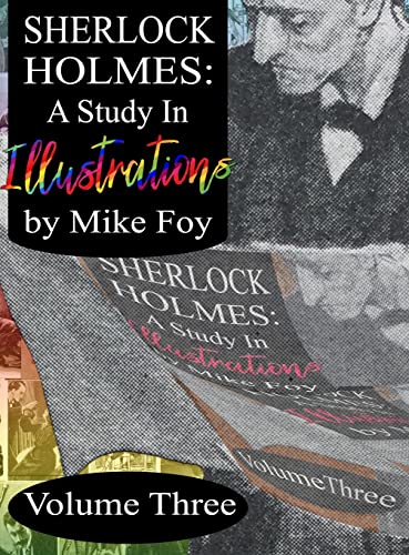 Sherlock Holmes - A Study in Illustrations - Volume 3 von MX Publishing