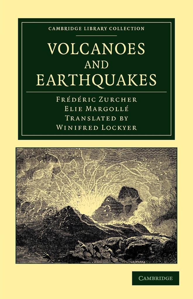 Volcanoes and Earthquakes von Cambridge University Press