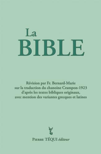 La Bible (intégrale): Crampon 1923 – 2023