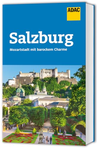 ADAC Reiseführer Salzburg: Der Kompakte mit den ADAC Top Tipps und cleveren Klappenkarten