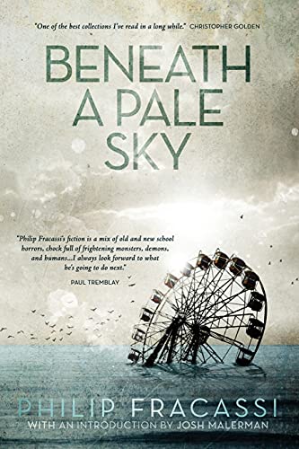 Beneath a Pale Sky Beneath a Pale Sky von Lethe Press